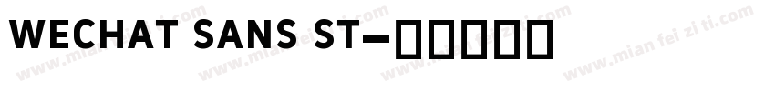 wechat sans st字体转换